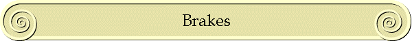 Brakes