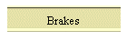 Brakes