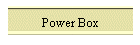 Power Box